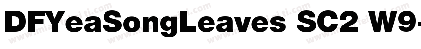 DFYeaSongLeaves SC2 W9字体转换